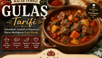 Macar gulaş tarifi ve öneriler