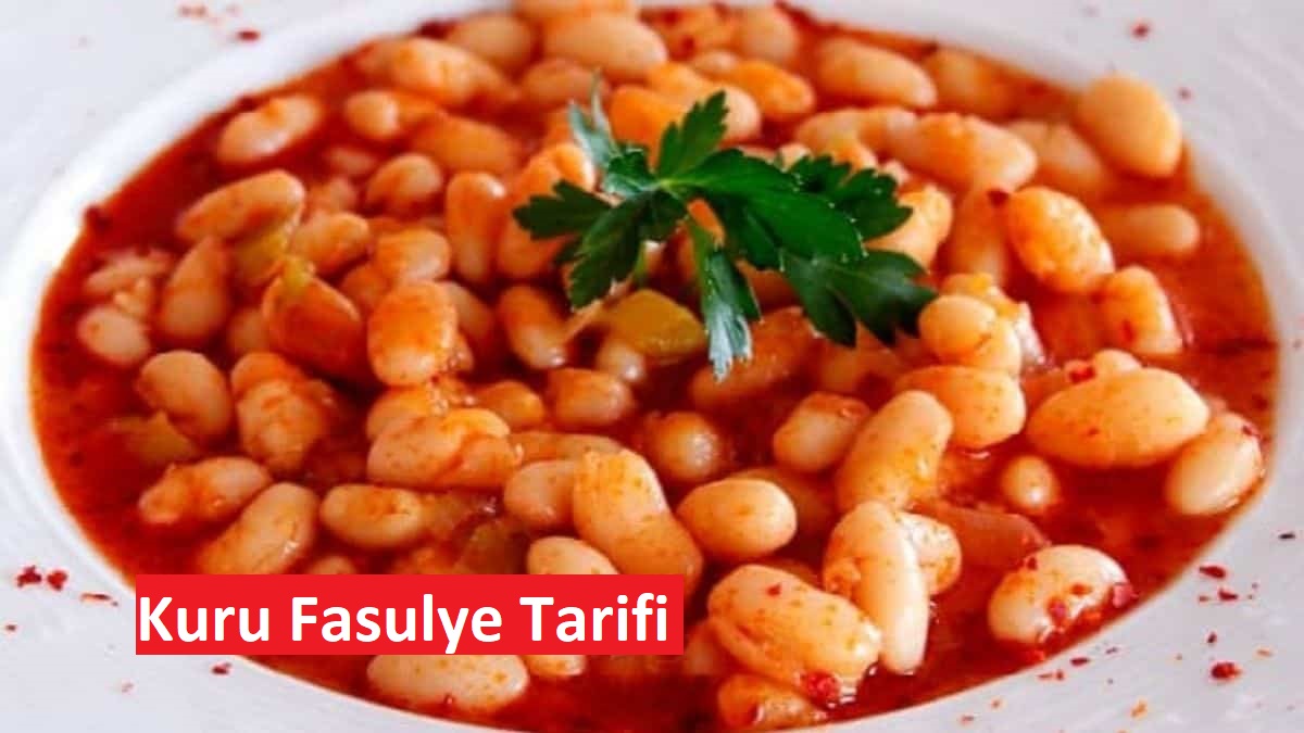 Lezzetli bir Kuru Fasulye Tarifi