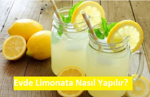 Evde Limonata Nasıl Yapılır?