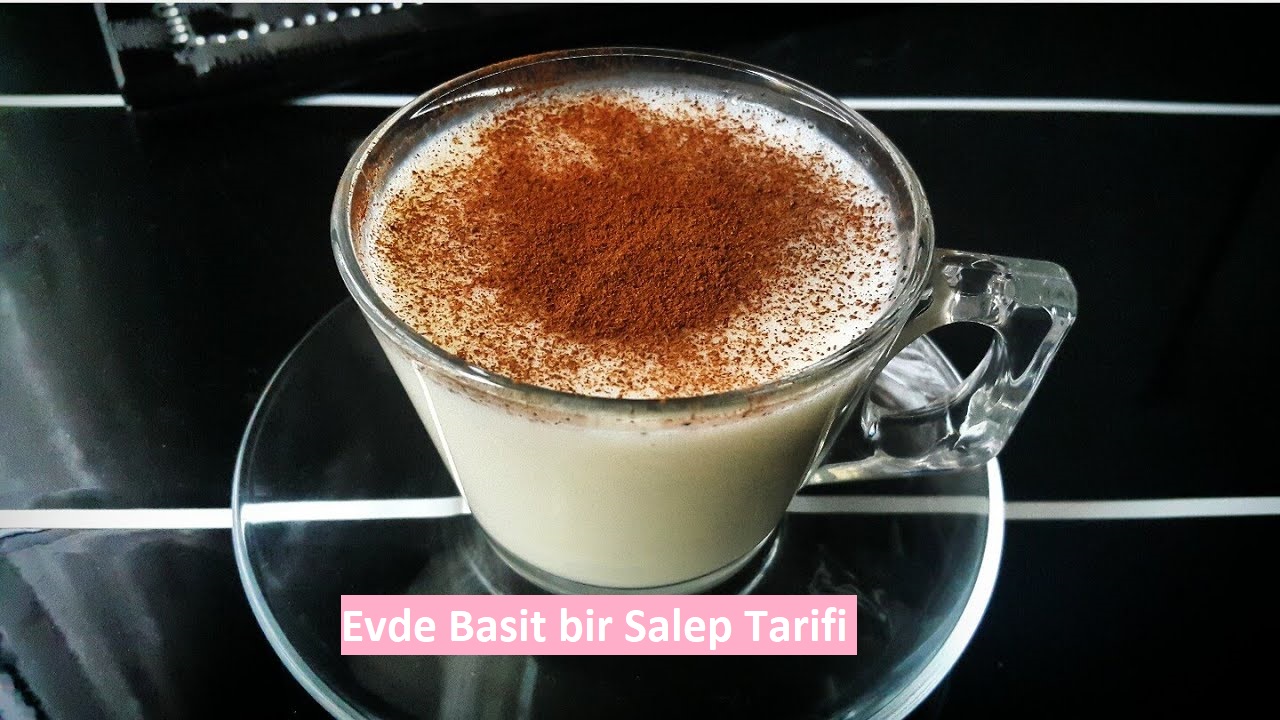 Evde Basit bir Salep Tarifi