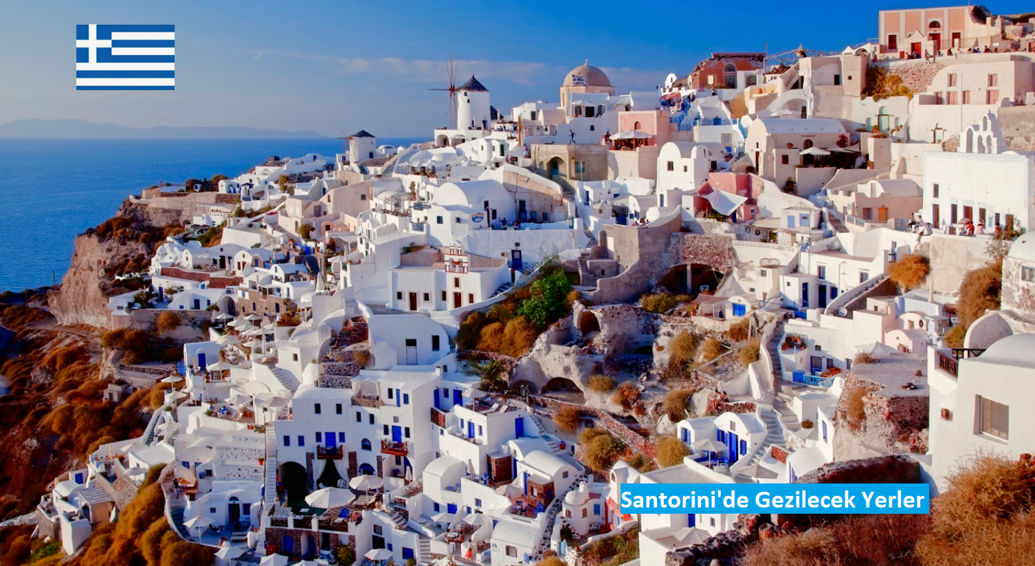 Santorini Gezi Rehberi: Ege’nin Büyüleyici Adası