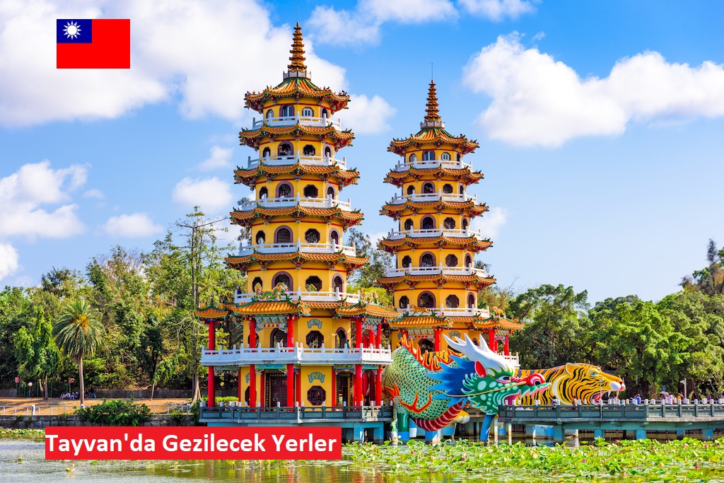 Tayvan Gezi Rehberi: Uzak Doğu’nun Gizli Cenneti