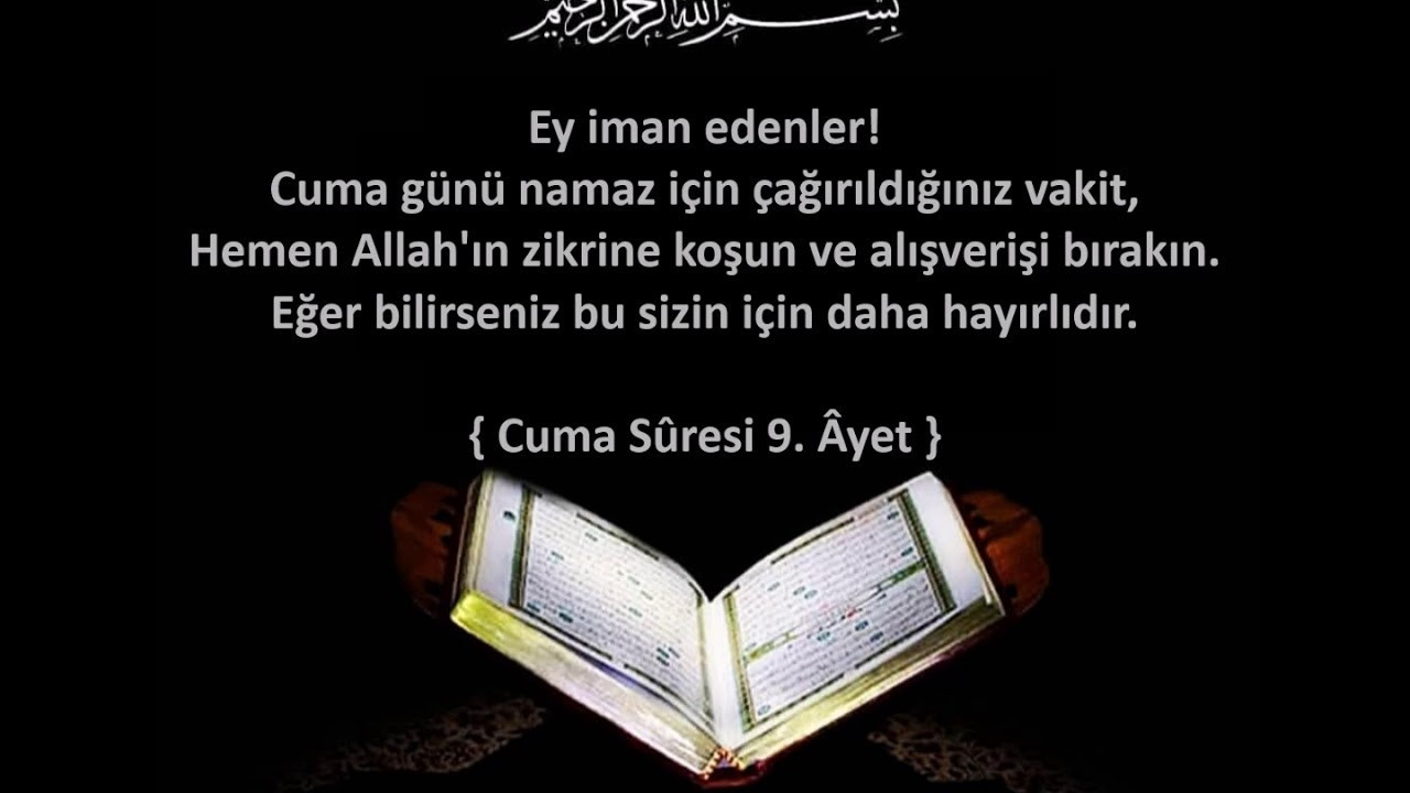 Cuma Suresi Önemi, Okunuşu ve Anlamı Nedir ?