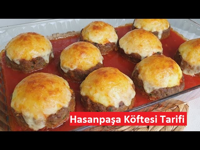 Hasanpaşa Köftesi Tarifi