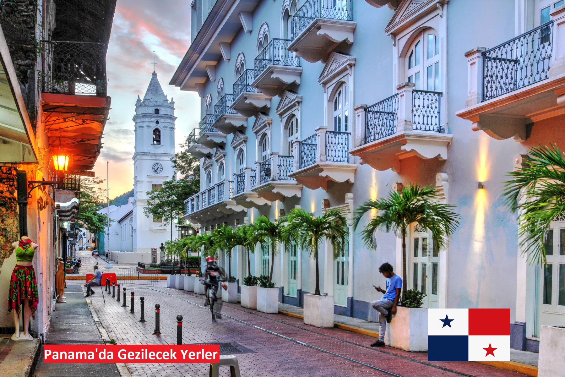 Panama Gezi Rehberi: Keşfedilmesi Gereken Yerler ve İpuçları