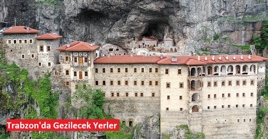 Trabzon Gezi Rehberi: Doğa ve Tarih Dolu Bir Gezi