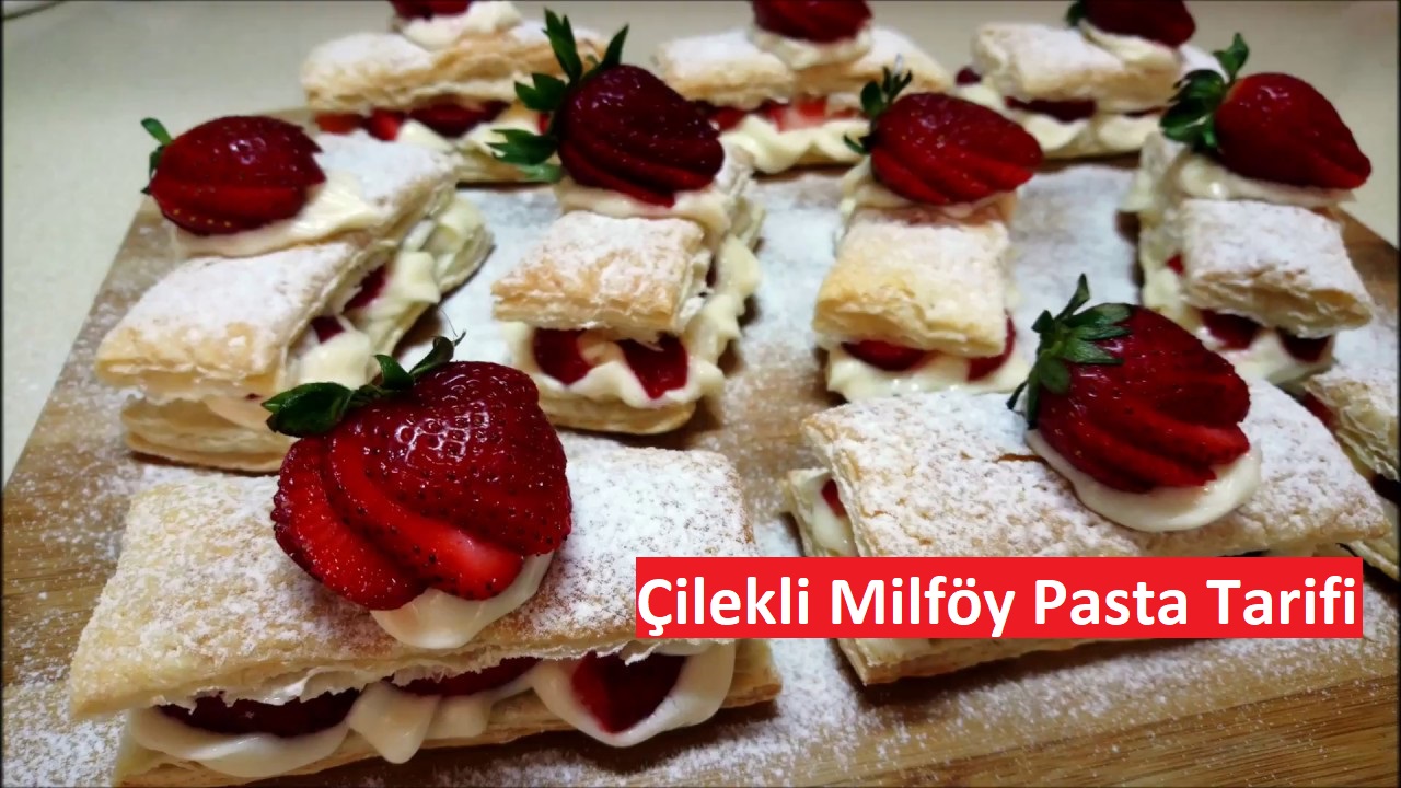 Çilekli Milföy Pasta Tarifi