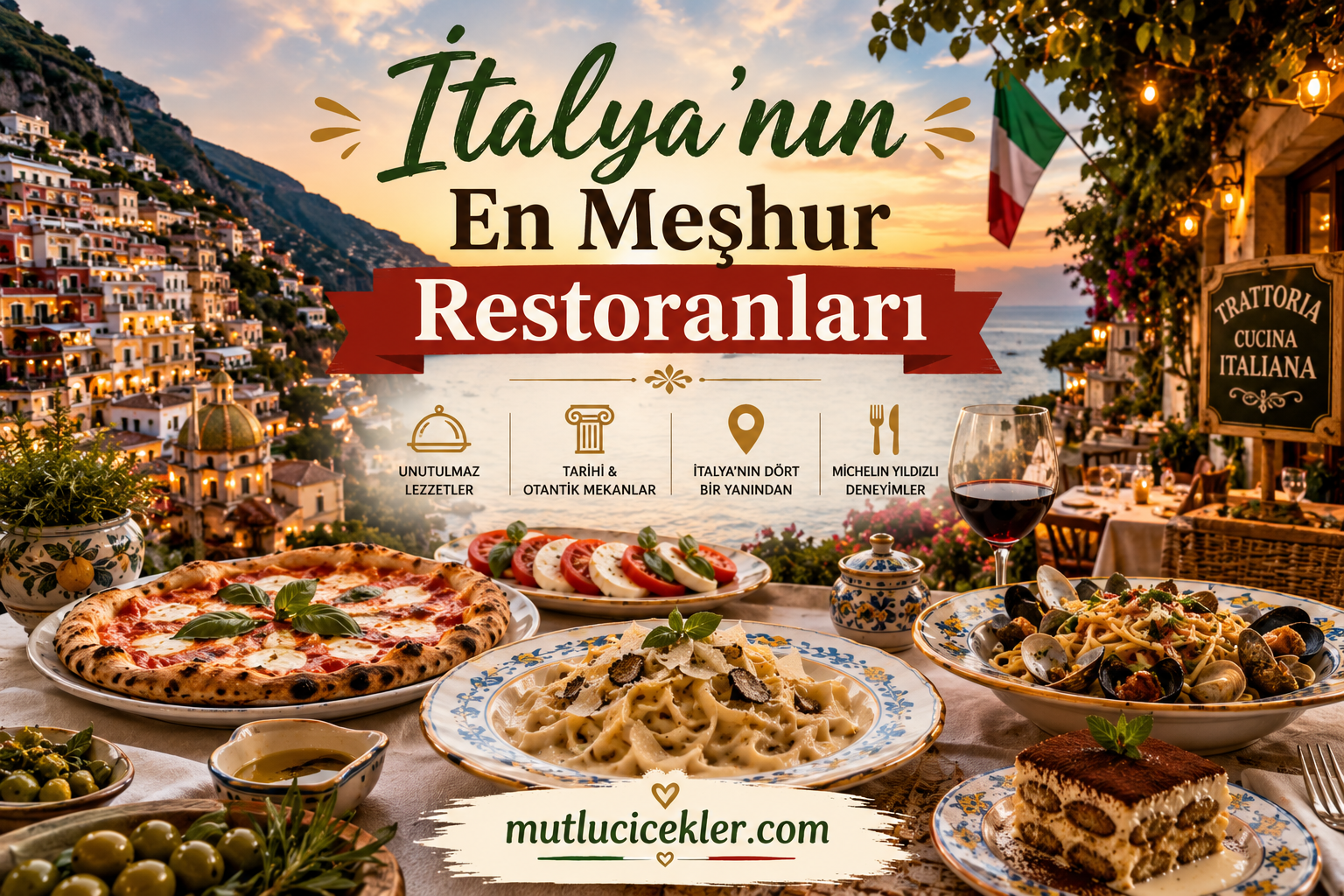 🇮🇹 İtalya’nın En Meşhur Restoranları