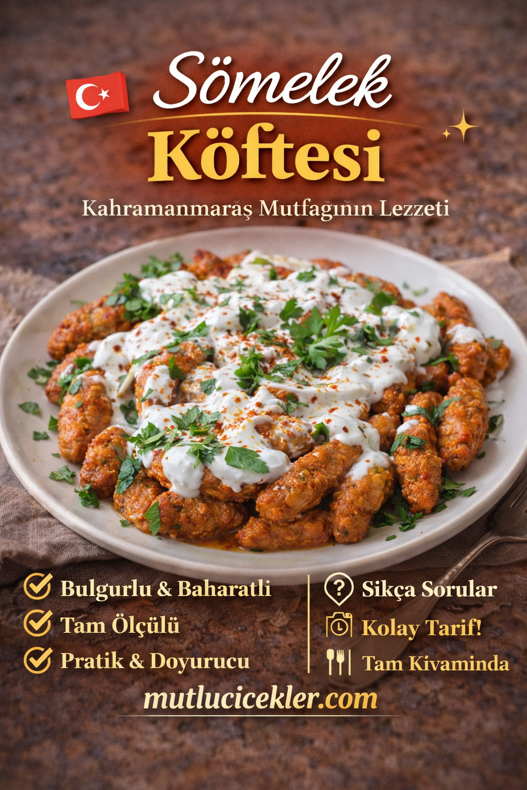 🍲 Sömelek Köftesi: Kahramanmaraş Mutfağının Eşsiz Lezzeti