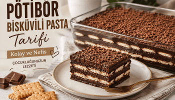 Kakaolu kremalı kolay pötibör bisküvili pasta tarifi
