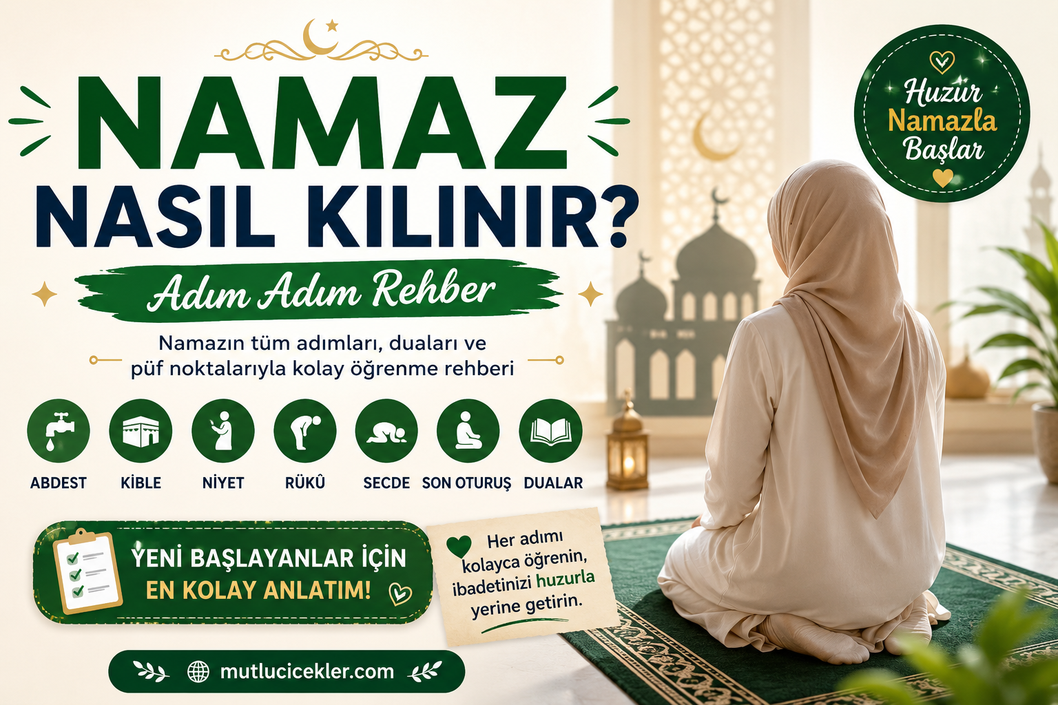 Namaz Nasıl Kılınır? Adım Adım Rehber