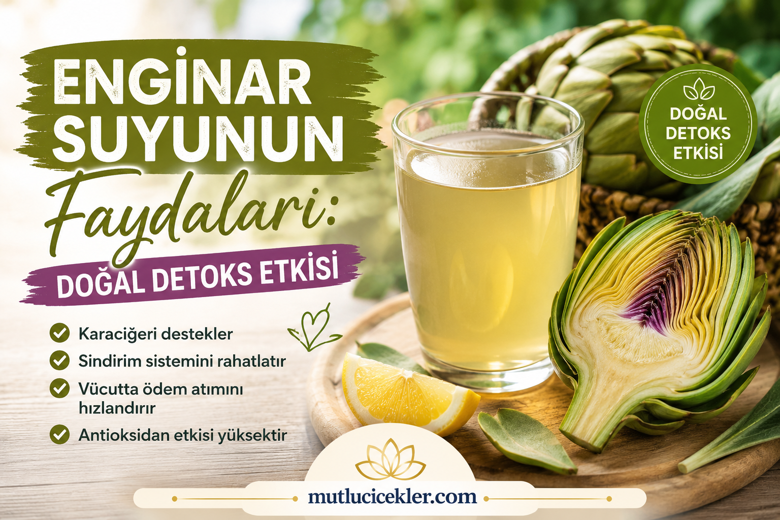 Enginar Suyunun Faydaları: Doğal Detoks Etkisi