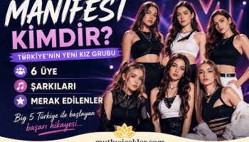 Manifest Türkiye’nin Yeni Kız Grubu