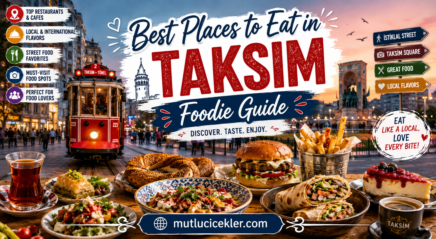 🍴 Best Places to Eat in Taksim | Foodie Guide