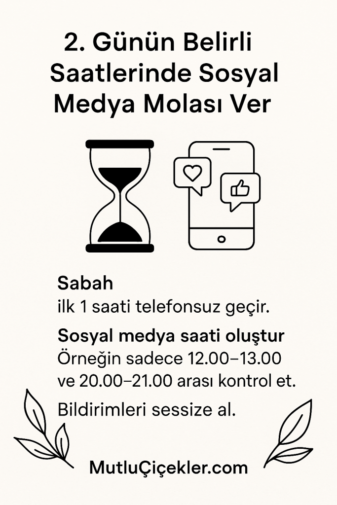 Sosyal medya molası verme önerilerini içeren bir infografik, saat kum saati ve akıllı telefon simgeleriyle birlikte.