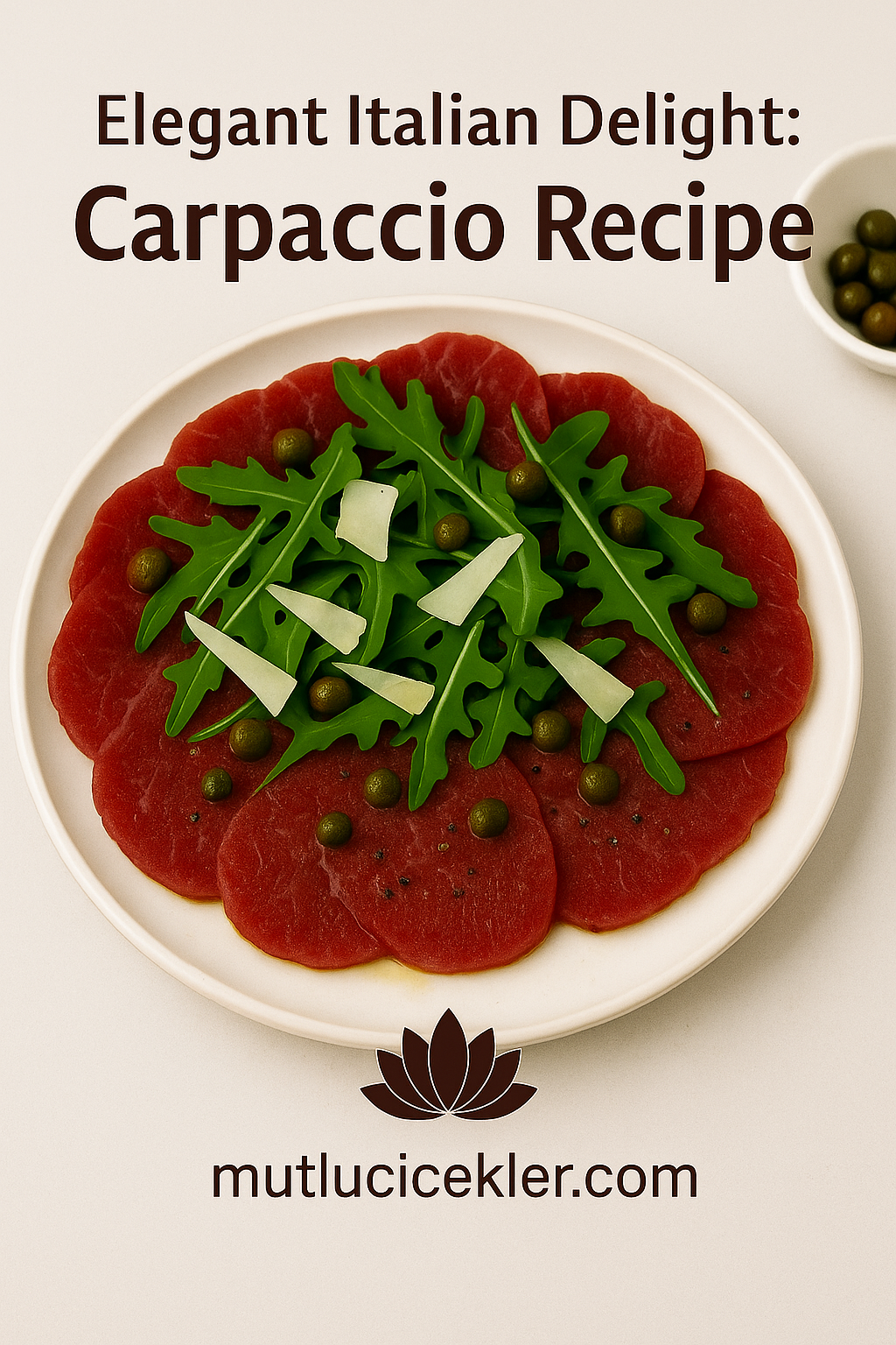 🥩 Elegant Italian Delight: Carpaccio Recipe