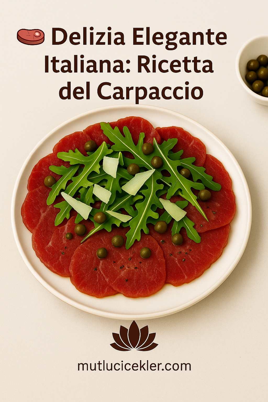 🥩 Delizia Elegante Italiana: Ricetta del Carpaccio