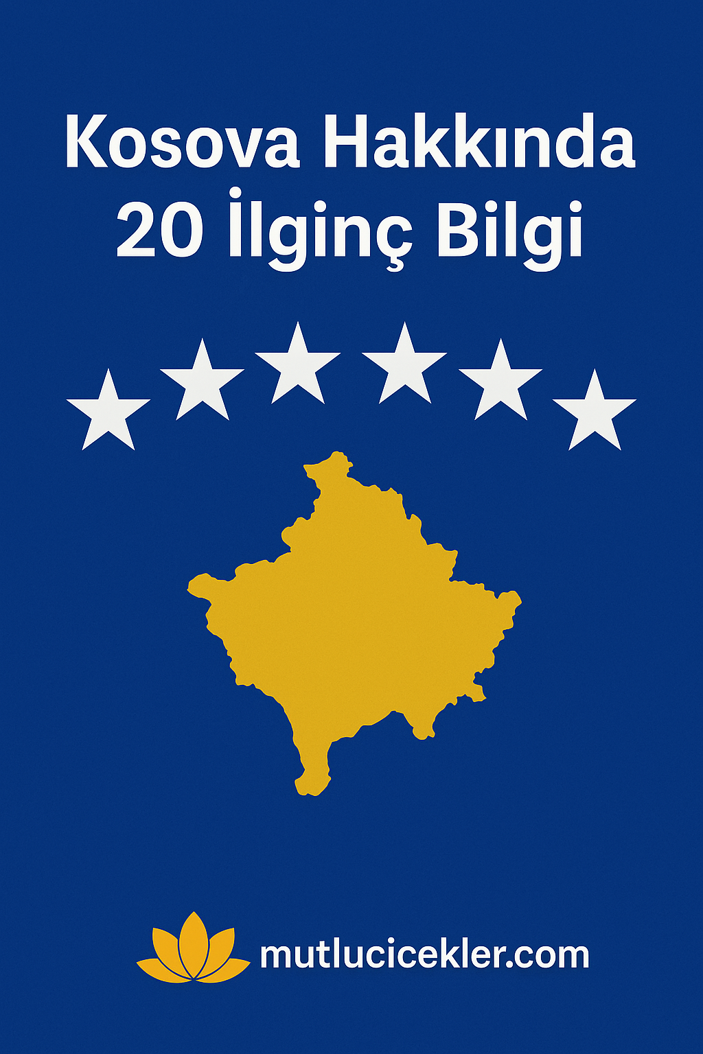 🇽🇰 Kosova Hakkında 20 İlginç Bilgi