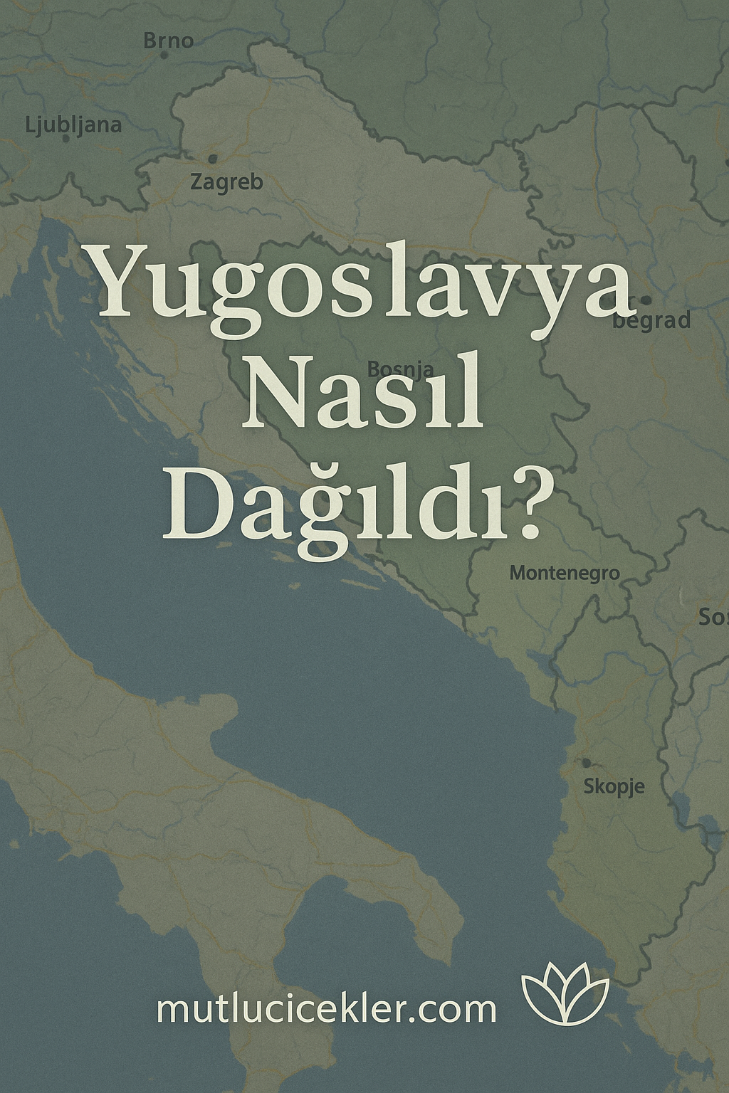 🇷🇸 Yugoslavya Nasıl Dağıldı? Tarihsel Süreç, Nedenler ve Sonuçlar