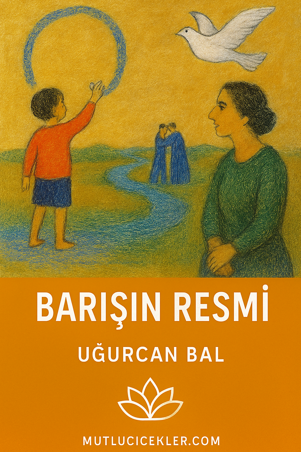 Barışın Resmini Çizebilir misin, Abidin? — Özgün Şiir
