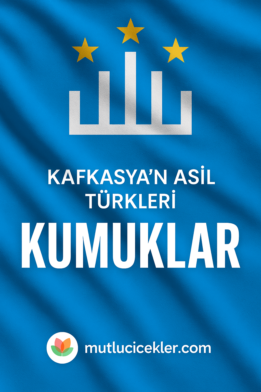 🐺 Kafkasya’nın Asil Türkleri: Kumuk Türkleri Kimdir, Nerede Yaşarlar, Dilleri ve Kültürleri