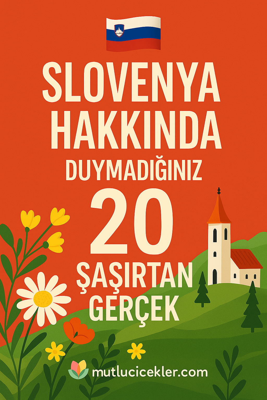 🇸🇮 Slovenya Hakkında Daha Önce Duymadığınız 20 Şaşırtıcı Gerçek!