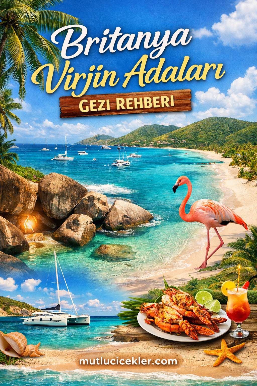 🌴 Britanya Virjin Adaları Gezi Rehberi