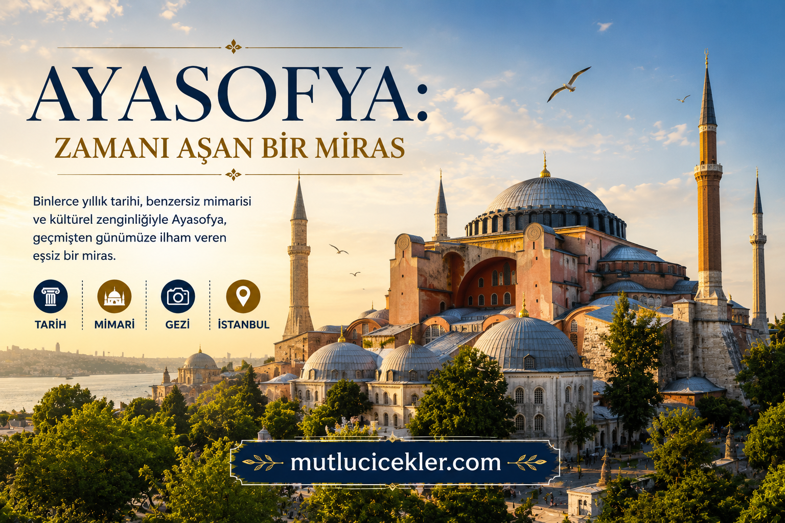 🕌 Ayasofya: Zamanı Aşan Bir Miras