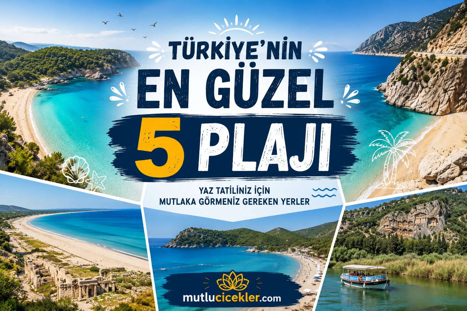 Türkiye’nin En İyi 5 Plajı 🏖️