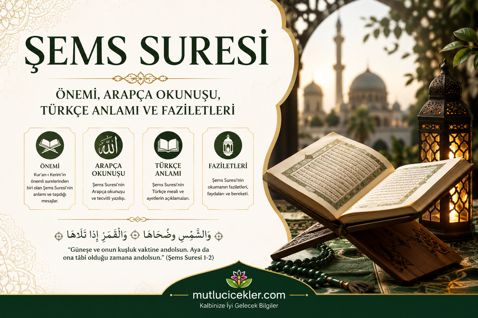 Şems Suresi: Önemi, Arapça Okunuşu, Türkçe Anlamı ve Faziletleri