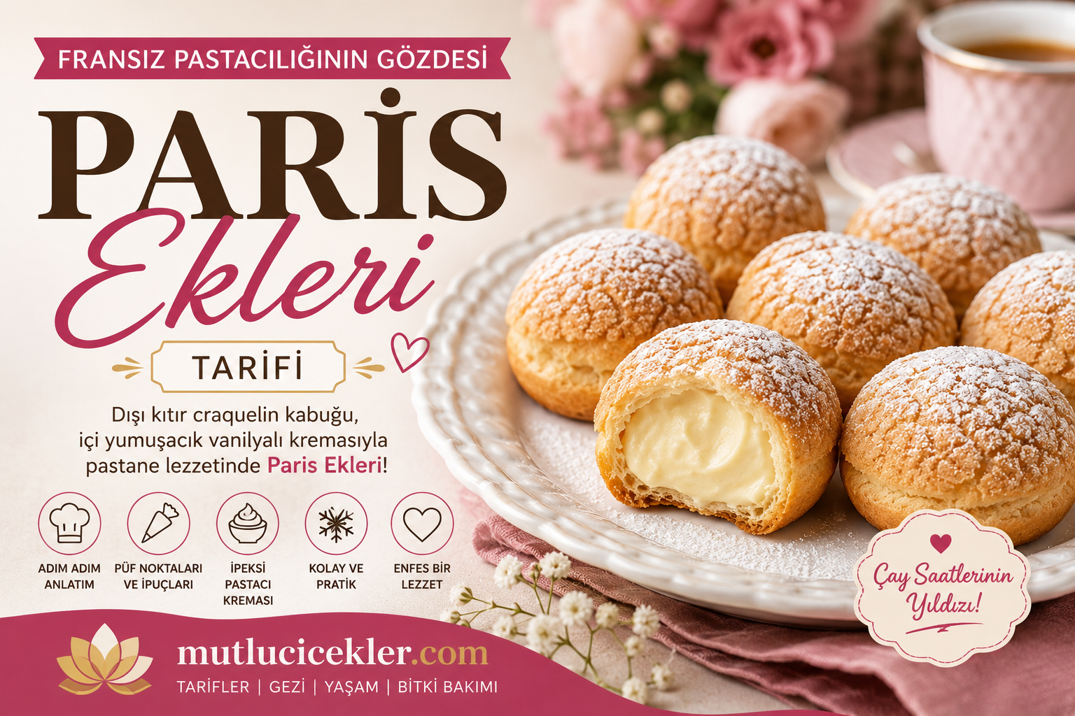 Paris Ekleri ve Çay Saatleri