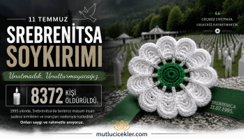 Srebrenica Anısına Saygı ve Hatırlama