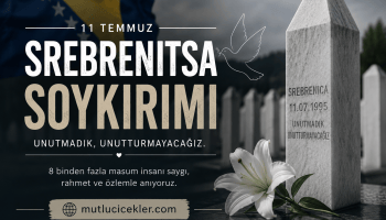 Srebrenitsa, unutmadık, unutturmayacağız