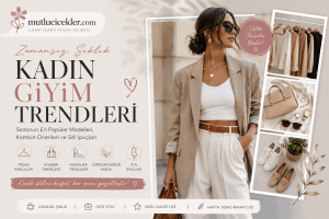 Zamansız şıklık ve stil önerileri