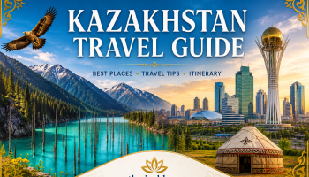 kazakhstan travel guide