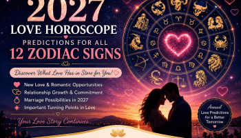 2027 love horoscope and annual love predictions for all 12 zodiac signs