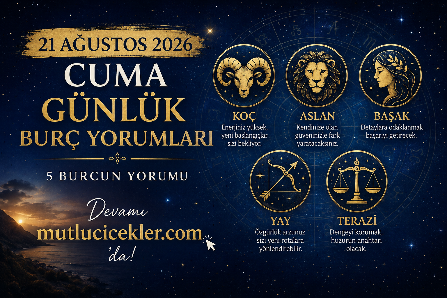 🔮 21 Ağustos 2026 Cuma Günlük Burç Yorumları: Aşk, Kariyer, Para ve Enerji Rehberi