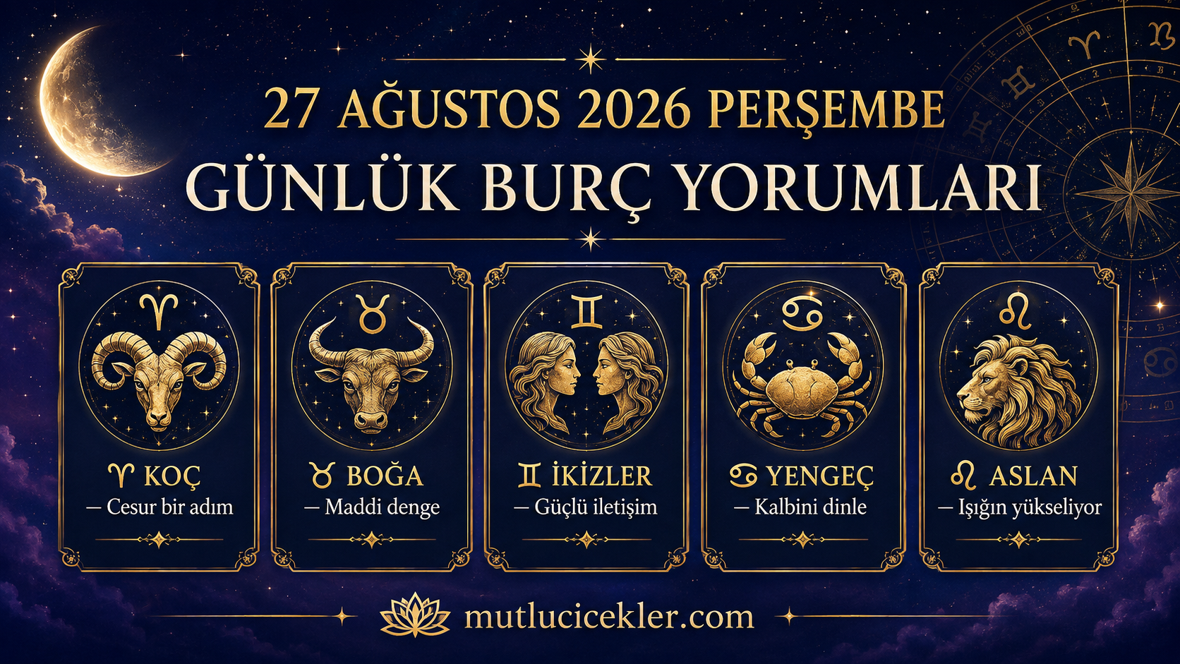 27 Ağustos 2026 Perşembe günlük burç yorumları