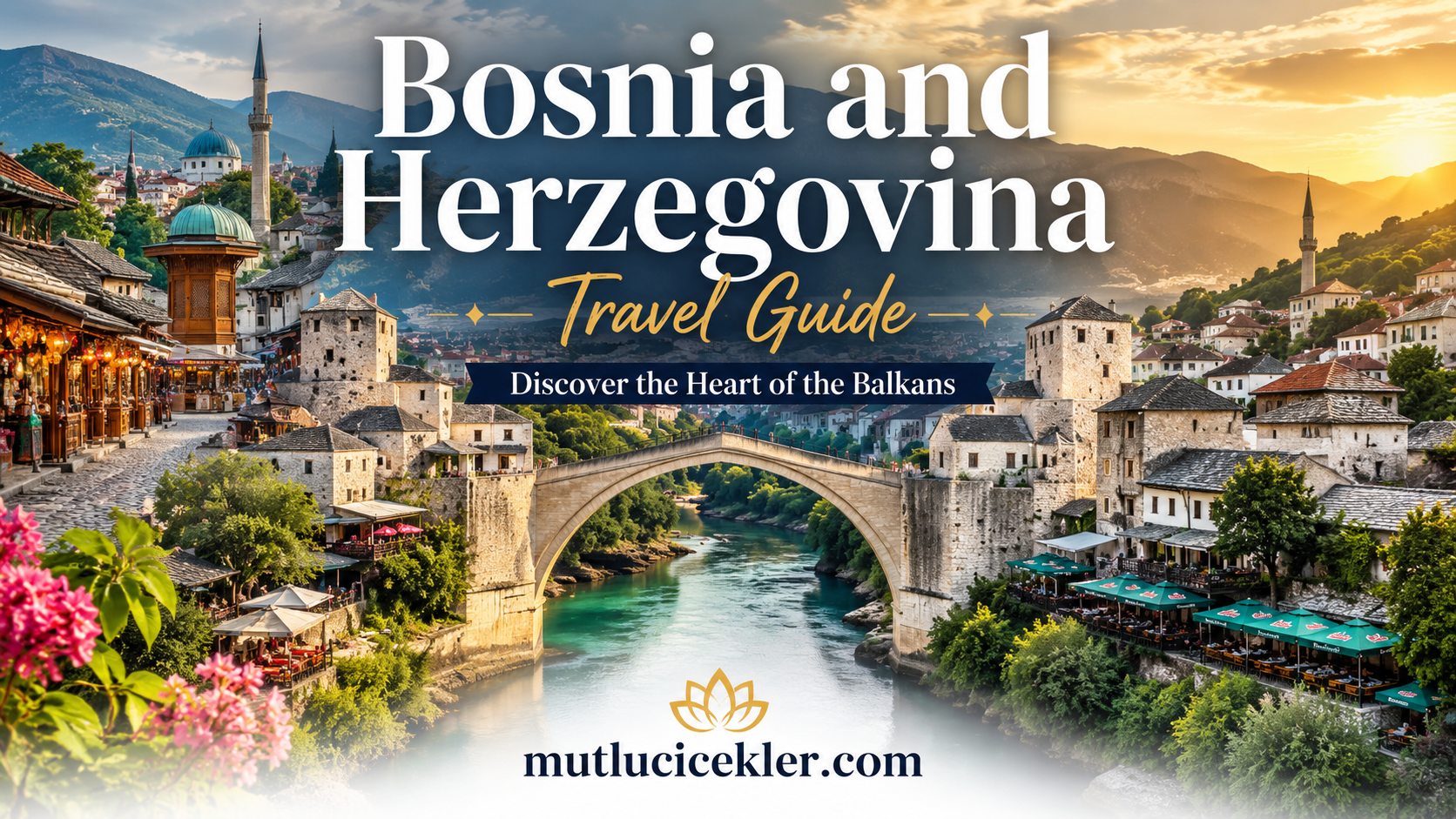 bosnia and herzegovina travel guide