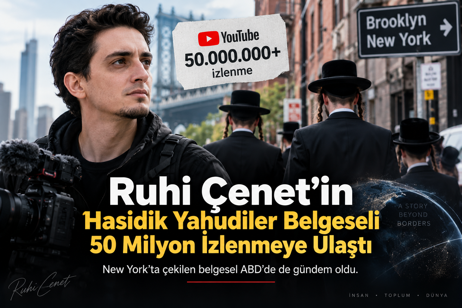 Ruhi Çenet’in Hasidik Yahudiler Belgeseli
